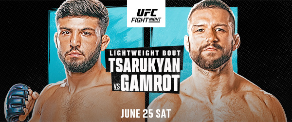 UFC FIGHT NIGHT JUNE 25th